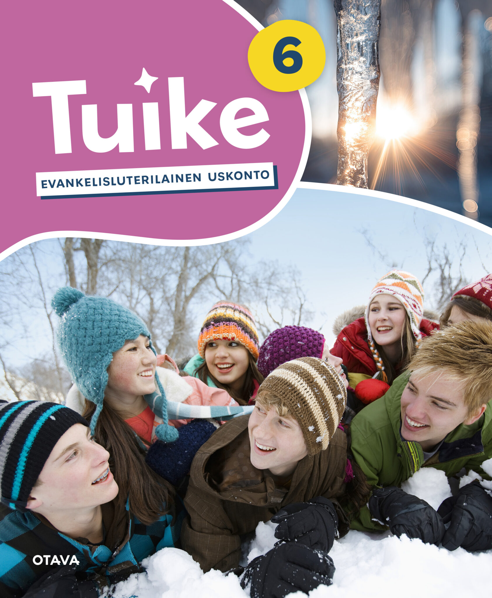 Kirjan kansikuva: Tuike 6 – alakoulun uskonto